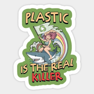 Plastic is the Real Killer - [Anime Shark Rider] Sticker